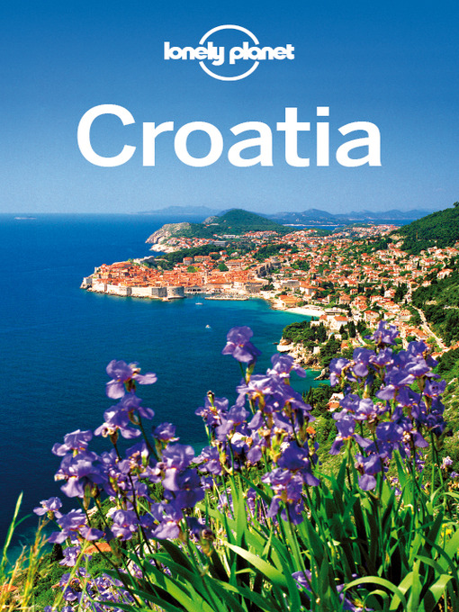 Title details for Croatia Travel Guide by Lonely Planet - Wait list